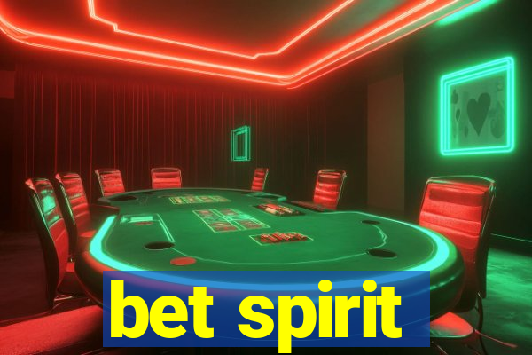 bet spirit